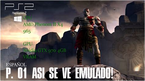 GOD OF WAR PS2 EMULADO EN PC CON UNA EXCELENTE CONFIGURACIÓN YouTube