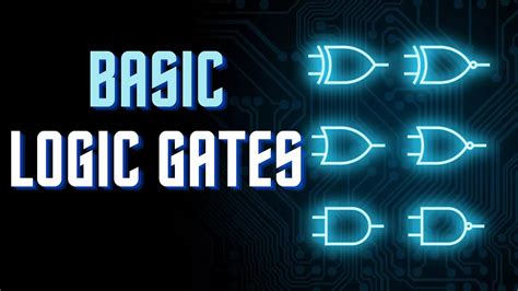 Logic Gates Basic Principles At Tamara Ruby Blog