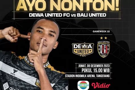 Prediksi Skor Dewa United Vs Bali United Bri Liga Peluang Serdadu