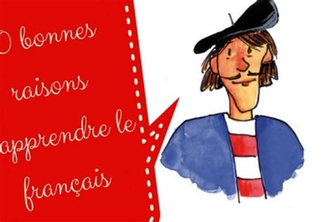 Accent Français 10 Bonnes Raisons Dapprendre Le Français