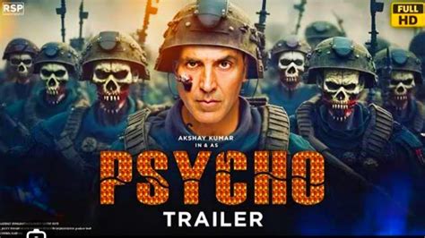 PSYCHO ANNOUNCEMENT TRAILER AKSHAY KUMAR BOLLYWOOD FILMIFAM NEW