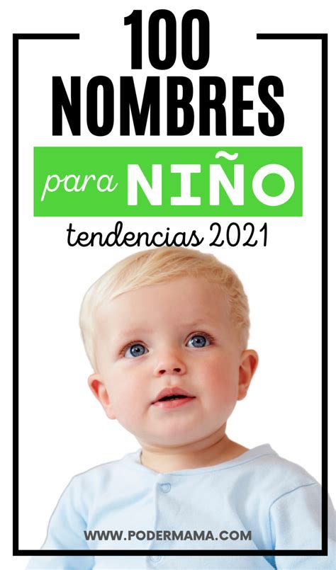 100 nombres para niño que serán tendencia en 2021 Poder Mamá