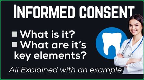 Informed Consent In Dentistry Definition And Example Youtube