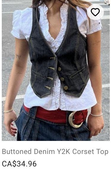 Pin By Chelsea M On Wish List Fashion Inspo Outfits Y2k Corset Top