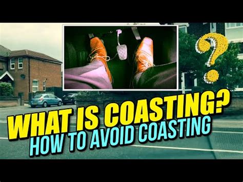 What Is Coasting How To Avoid Coasting Driving Lesson Youtube