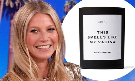 Gwyneth Paltrow Claims She Sold A Candle Called This Smells Like My Vagina To Take The Shame