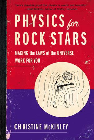 Physics for Rock Stars by Christine McKinley: 9780399165863 ...