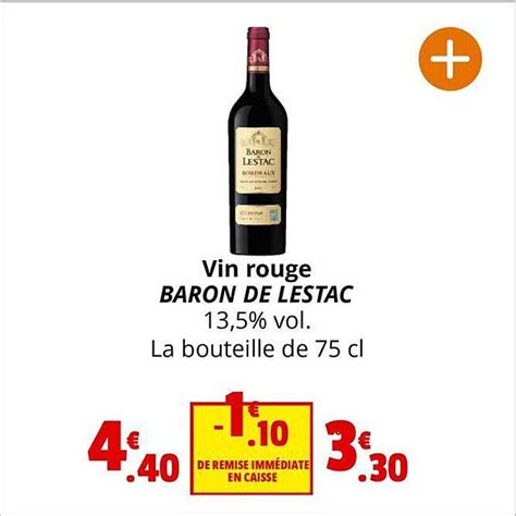 Promo Vin Rouge Baron De Lestac chez Coccinelle Supermarché iCatalogue fr