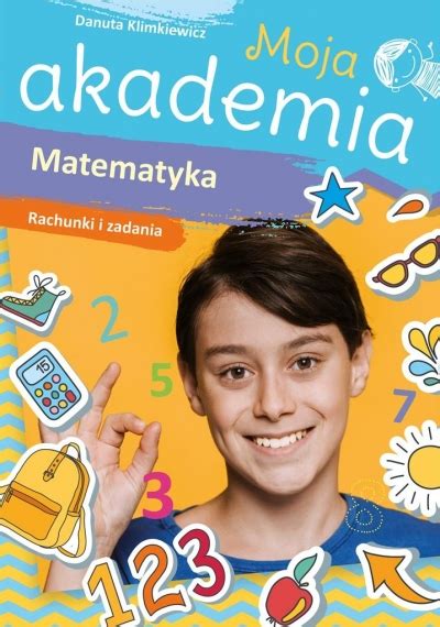 Moje Rachunki Matematyka Klasa Niska Cena Na Allegro Pl