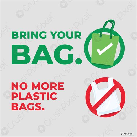 Bring Your Bag No More Plastic Bags Save Our Planet Stock Vector 1571323 Crushpixel