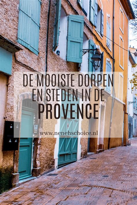 De 10 Mooiste Dorpen En Steden In De Provence Artofit