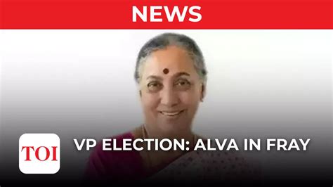 Congress Leader Margaret Alva To Be Oppositions Vice Presidential