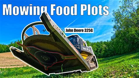 Food Plot Prepjohn Deere 325g Youtube