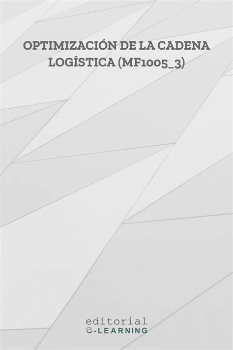 Optimizacion de la cadena logística MF1005 3 ebook Rosario