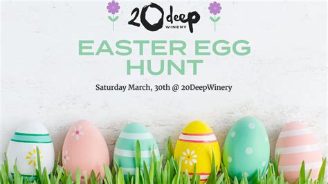 Vineyard Easter Egg Hunt 20 Deep Winery