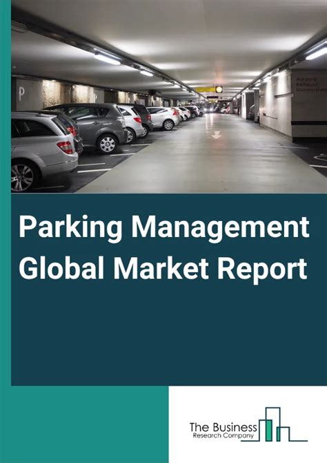 Parking Management Market Report Parking Management Market