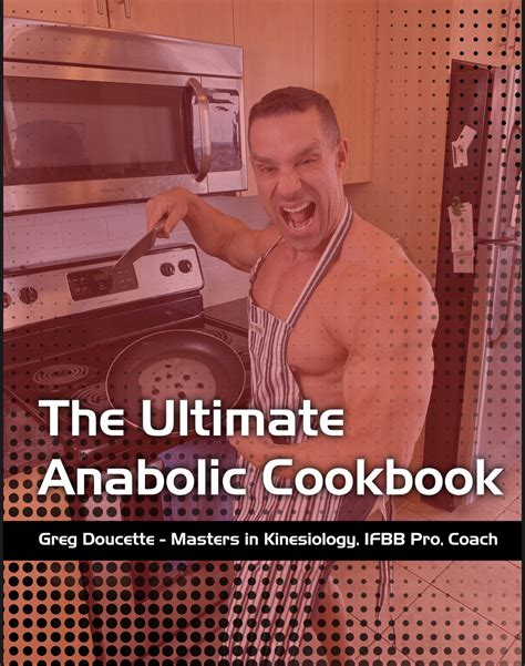 Greg Doucette Anabolic Cook Book Payhip