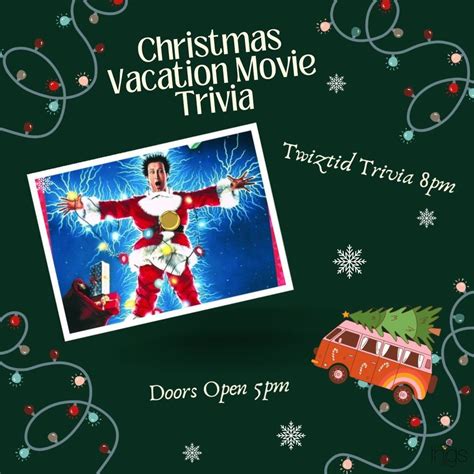 Christmas Vacation Movie Trivia w/ Twiztid Trivia, Thigs Cocktail Bar, Cornelius, December 20 ...