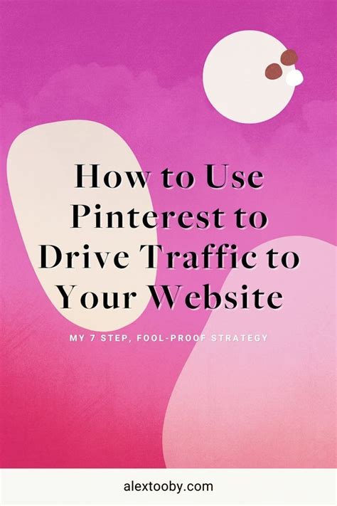 A Pink Background With The Words How To Use Pinterest To Drive Traffic