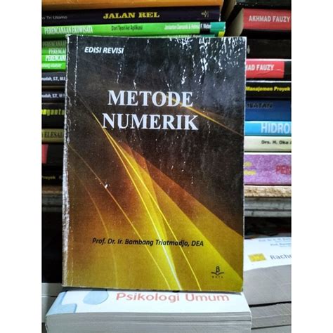 Jual Metode Numerik Edisi Revisi By Bambang Triatmadja Shopee Indonesia