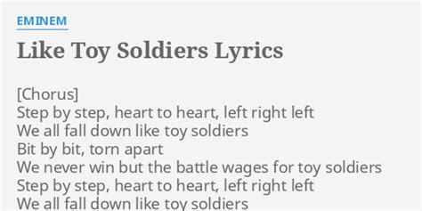 "LIKE TOY SOLDIERS" LYRICS by EMINEM: Step by step, heart...