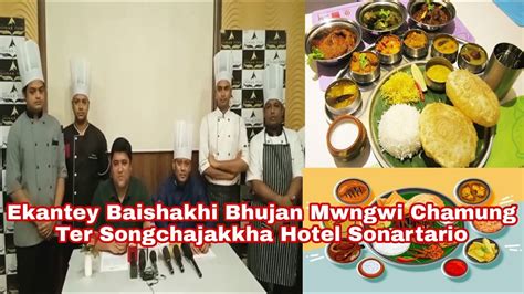 Ekantey Baishakhi Bhujan Mwngwi Chamung Ter Songchajakkha Hotel