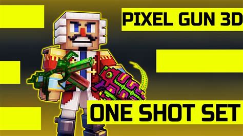 VERY OP ONE SHOT SET Pixel Gun 3D YouTube