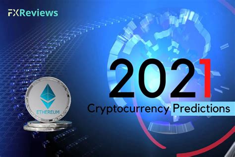 Cryptocurrency Predictions 2022: Where Price Go