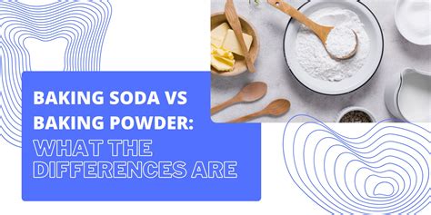 Baking Soda vs Baking Powder: What the Differences Are | Sodium Bicarbonate