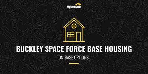 My Base Guide - Buckley AFB On-Base Housing Options (Now Space Force Base)