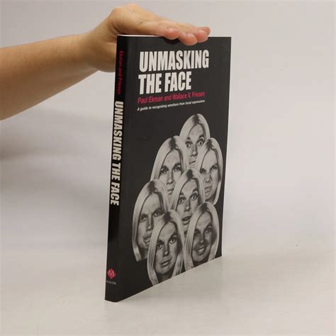 Unmasking the face : a guide to recognizing emotions from facial clues