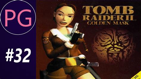 Tomb Raider Golden Mask Youtube