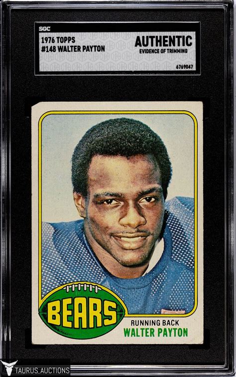 1976 Topps Football 148 Walter Payton Chicago Bears Rookie Card SGC