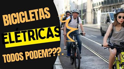 Bicicletas ElÉtricas O Futuro Chegou Youtube