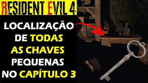 RE4 Remake Resident Evil 4 Remake Localização de Todas as Chaves