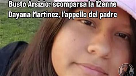 Busto Arsizio Scomparsa La Enne Dayana Martinez Lappello Del Padre