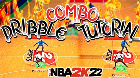 Nba K Current Gen All The Moves You Need To Combo Up Dribble Combo