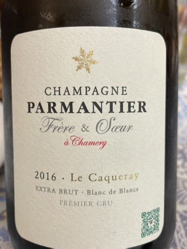 Parmantier Frère Soeur La Caqueray Extra Brut Blanc de Blancs