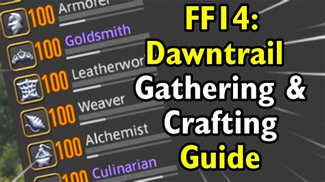 Ff Dawntrail Gathering Crafting Guide To Fast And Easy