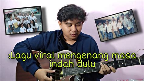 Tertulis Kisah Cerita Kita Begitu Indah Masa Laluku Masa Lalu Zizan Cover Dwic Youtube