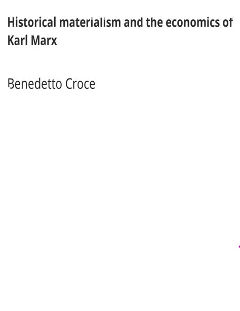 Solution Historical Materialism And The Economics Of Karl Marx Studypool