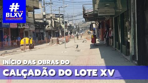 INICIO DAS OBRAS DO CALÇADÃO DO LOTE XV BELFORD ROXO Ago23 YouTube