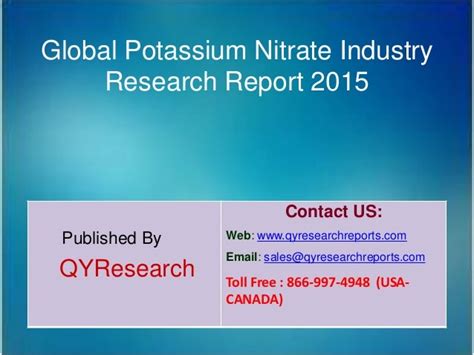 Global Potassium Nitrate Market 2015 Industry Analysis Research Trends Growth And Overview