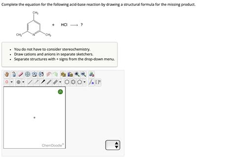 Solved Complete The Equation For The Following Acid Base