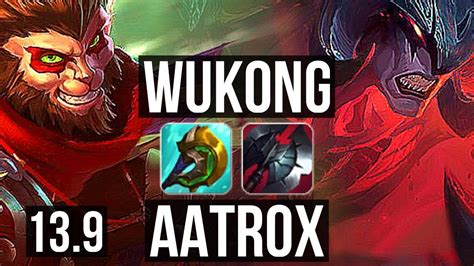 WUKONG Vs AATROX TOP 3 7M Mastery 700 Games 3 2 10 KR Master