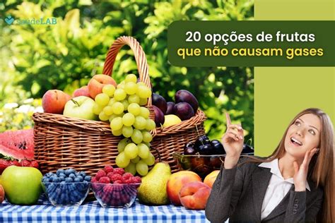 Descubre 20 Frutas Que No Provocan Gas Y Evitan La Vergüenza Saúdelab