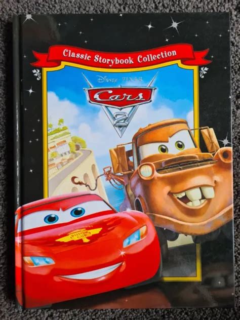 CLASSIC STORYBOOK COLLECTION Disney Pixar Cars 2 - Hardcover Book $19. ...