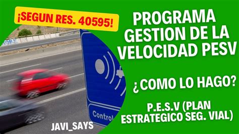 COMO HAGO El PROGRAMA De Gestion De La VELOCIDAD PESV YouTube