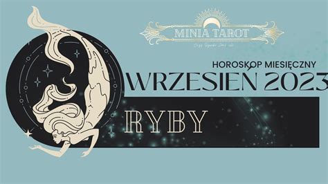 Ryby Wrzesie Tarot Horoskop Miesi Czny Youtube