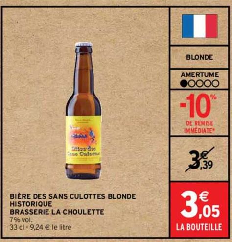 Promo Bière Des Sans Culottes Blonde Historique Brasserie La Choulette Chez Intermarché